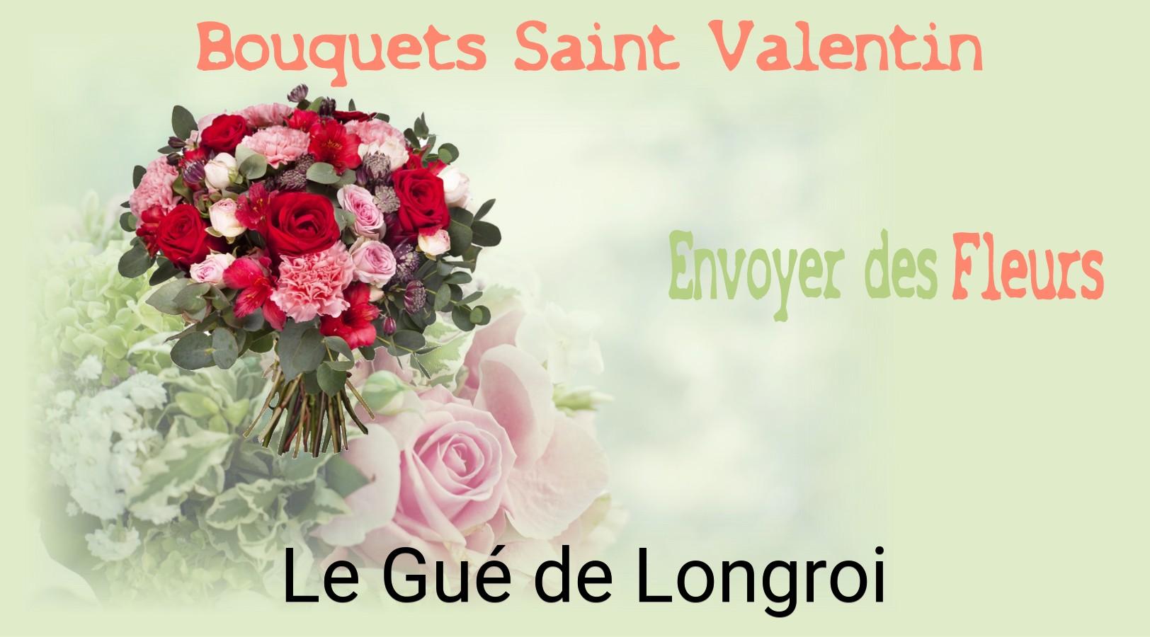 Roses de Saint-Valentin livrées à Le Gué-de-Longroi